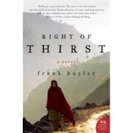 Right of Thirst by Huyler, Frank, 9780061687549