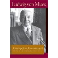 Omnipotent Government by Von Mises, Ludwig, 9780865977549