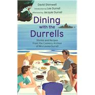 Dining with the Durrells by David Shimwell; Lee Durrell, 9781529337549
