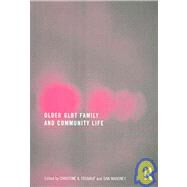 Older GLBT Family and Community Life by Fruhauf; Christine A., 9781560237549