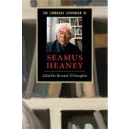 The Cambridge Companion to Seamus Heaney by Edited by Bernard O'Donoghue, 9780521547550