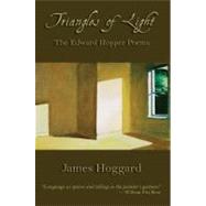 Triangles of Light The Edward Hopper Poems by Hoggard, James, 9780916727550