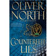 Counterfeit Lies by North, Oliver; Hamer, Bob, 9781982107550