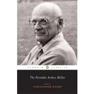 The Portable Arthur Miller by Miller, Arthur; Clurman, Harold, 9780142437551