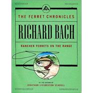 Rancher Ferrets on the Range by Richard Bach, 9780743227551