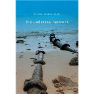 The Undersea Network by Starosielski, Nicole, 9780822357551