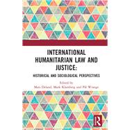 International Humanitarian Law and Justice by Deland, Mats; Klamberg, Mark; Wrange, Pl, 9781138477551