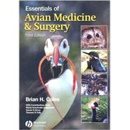 Essentials of Avian Medicine and Surgery by Coles, Brian H.; Krautwald-Junghanns, Maria; Orosz, Susan E.; Tully, Thomas, 9781405157551