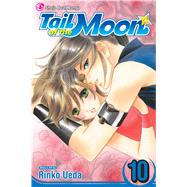 Tail of the Moon, Vol. 10 by Ueda, Rinko, 9781421517551