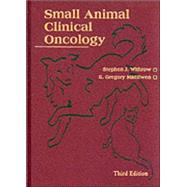 Small Animal Clinical Oncology by Withrow & MacEwen, 9780721677552