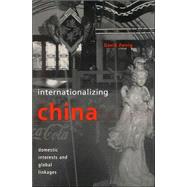 Internationalizing China by Zweig, David, 9780801487552