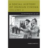 A Social History of Iranian Cinema by Naficy, Hamid, 9780822347552