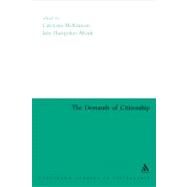 Demands of Citizenship by McKinnon, Catriona; Hampsher-Monk, Iain, 9780826477552