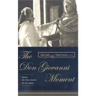 The Don Giovanni Moment by Goehr, Lydia, 9780231137553