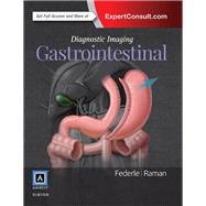 Diagnostic Imaging: Gastrointestinal by Federle, Michael P., M.D., 9780323377553