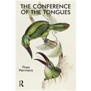 The Conference of the Tongues by Hermans; Theo, 9781138147553