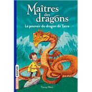 Matres des dragons, Tome 01 by TRACY WEST, 9782747067553