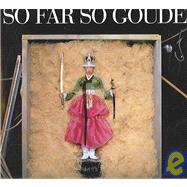 So Far, So Goude by Goude, Jean-Paul, 9782843237553