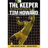 The Keeper by Howard, Tim; Benjamin, Ali (CON), 9780062387554