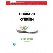 Economics [RENTAL EDITION] by Hubbard, Glenn, 9780135957554