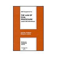 2003 to Civil Procedure : Cases and Materials by Friedman, Joel W.; Landers, Jonothan M.; Collins, Michael G., 9780314147554