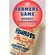 The Farmers' Game by Vaught, David, 9781421407555