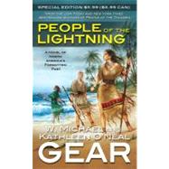 People of the Lightning by Gear, Kathleen O'Neal; Gear, W. Michael, 9780765367556