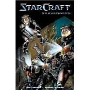 StarCraft: Scavengers (Starcraft Volume 1) by Houser, Jody; Guzmn, Gabriel, 9781506707556
