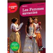 Les Femmes savantes by Molire; Laurence Rauline, 9782218997556