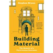 Building Material by Stephen Bruno, 9780063347557