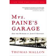 Mrs. Paine's Garage by Mallon, Thomas, 9780156027557