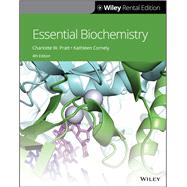Essential Biochemistry [Rental Edition] by Pratt, Charlotte W.; Cornely, Kathleen, 9781119537557
