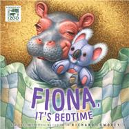 Fiona, It's Bedtime by Cowdrey, Richard; Zondervan Publishing House, 9780310767558
