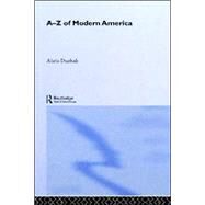 An A-Z of Modern America by Duchak,Alicia, 9780415187558