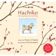 Hachiko by Turner, Pamela S., 9780547237558