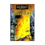 Mummy Chronicles, The: Heart of the Pharaoh by WOLVERTON, DAVE, 9780553487558