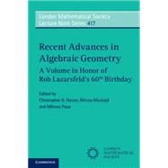 Recent Advances in Algebraic Geometry by Hacon, Christopher D.; Mustata, Mircea; Popa, Mihnea, 9781107647558