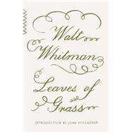 Leaves of Grass by Whitman, Walt; Hollander, John, 9781984897558