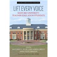 Lift Every Voice by Antonio L. Ellis, 9798887307558