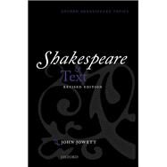 Shakespeare and Text Revised Edition by Jowett, John, 9780198827559