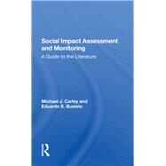 Social Impact Assessment And Monitoring by Carley, Michael J.; Bustelo, Eduardo S., 9780367287559