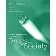 Student Studyguide- Drugs and Society 9e Study Guide by Hanson; Venturelli; Fleckenstein, 9780763737559