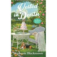 Veiled in Death by Blackmoore, Stephanie, 9781496717559