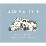 Little Blue Chair by Fagan, Cary; Kloepper, Madeline, 9781770497559