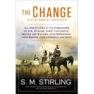 The Change by Stirling, S. M., 9780451467560