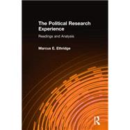 The Political Research Experience: Readings and Analysis: Readings and Analysis by Unknown, 9780765607560