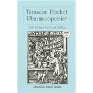 Tarascon Pocket Pharmacopoeia 2015: Lab-coat Edition by Hamilton, MD, FAAEM, FACMT, FACEP, Editor in Chief, Richard J., 9781284057560