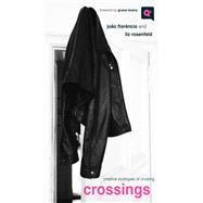 Crossings by Joo Florncio; Liz Rosenfeld, 9781978837560