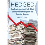 Hedged by Margot Susca, 9780252087561