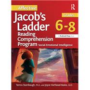 Affective Jacob's Ladder Reading Comprehension Program, Grades 6-8 by Stambaugh, Tamra, Ph.D.; VanTassel-Baska, Joyce, 9781618217561
